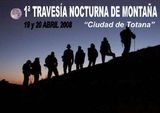 Cartel de la I Travesía nocturna de montaña 'Ciudad de Totana'